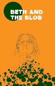 Beth and the Blob