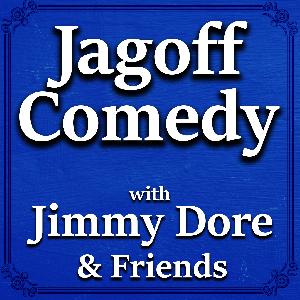Jagoff Comedy with Jimmy Dore & Friends