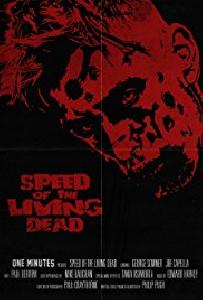 Speed of the Living Dead