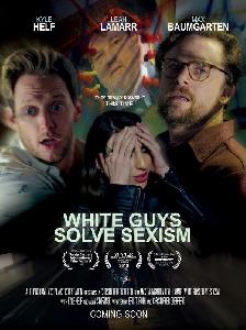 White Guys  Solve Sexism